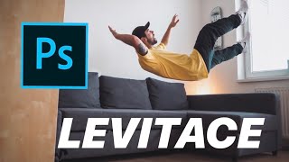 Jak LEVITOVAT ve vzduchu! Adobe Photoshop tutorial