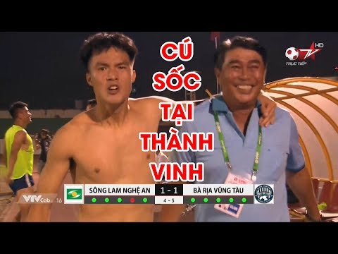 Song Lam Nghe An Ba Ria Vung Tau Match Highlights