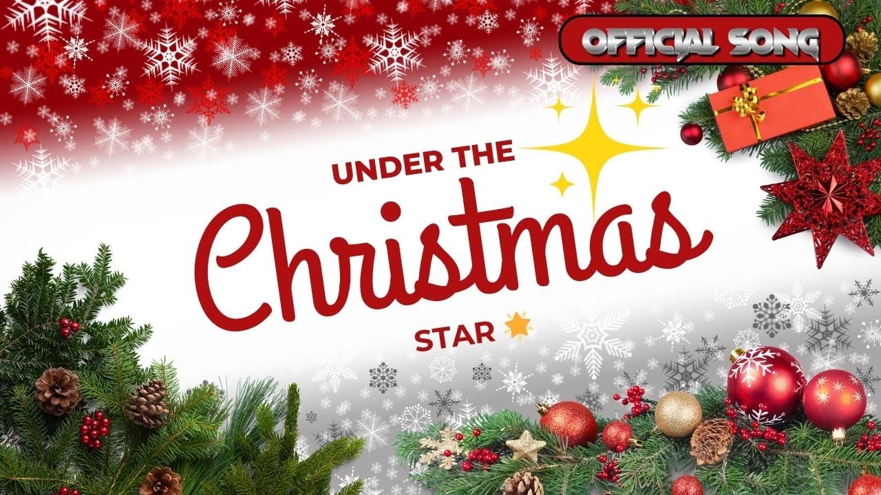 Under the Christmas Star | OFFICIAL SONG| #cristmas #song