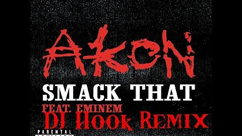 Akon - Smack That - Dj Hook - (ريمكس شعبي)