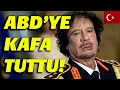 LİBYA UÇAKLARINA TÜRK BAYRAĞI TAKIP DESTEĞE GÖNDEREN KADDAFİ'NİN SIR DOLU HAYATI