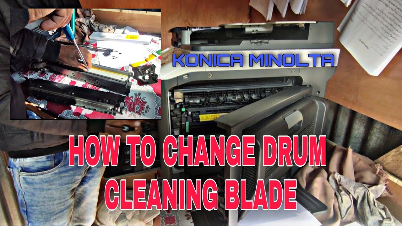 HOW TO CHANGE CLEANING BLADE ON KONICA MINOLTA 215 / 206 / 226 / 250i