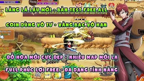 Làng Lá Lậu | server test free tất cả, vàng bạc thả ga, coin dùng không hết | Nhiều map mới