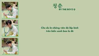 [VIETSUB] Youth (DAY) 청춘 by THE BOYZ Q