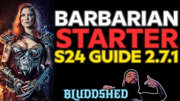 BARBARIAN | S24 STARTER BUILD GUIDE PATCH 2.7.1 - IMMORTAL KING IK SET REAPER OF SOULS