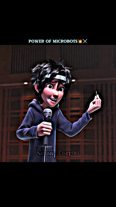 Hiro Crazy introducing Microbots 💥🥶 | Big Hero 6 Edit | #edit #shorts #animation @Shine-Edit90