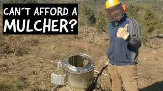 How I built a homemade mulcher