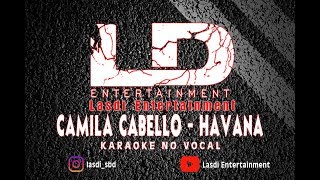 CAMELA CABELLO - HAVANA || KARAOKE NO VOKAL