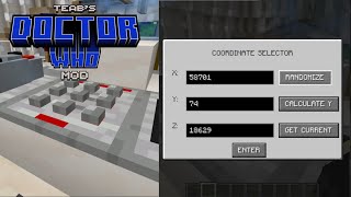 TARDIS Coordinate Selector | Teab’s Doctor Who Mod: Feature Showcase 16