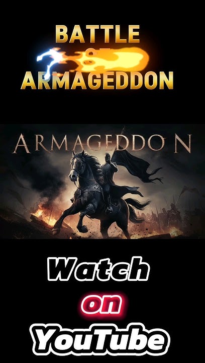 Armageddon Explained: The End Times #YouTubeHighFive @youtubecreators