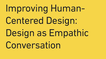 Improving Human-Centered Design: Achieving Resonance through Empathic Conversations