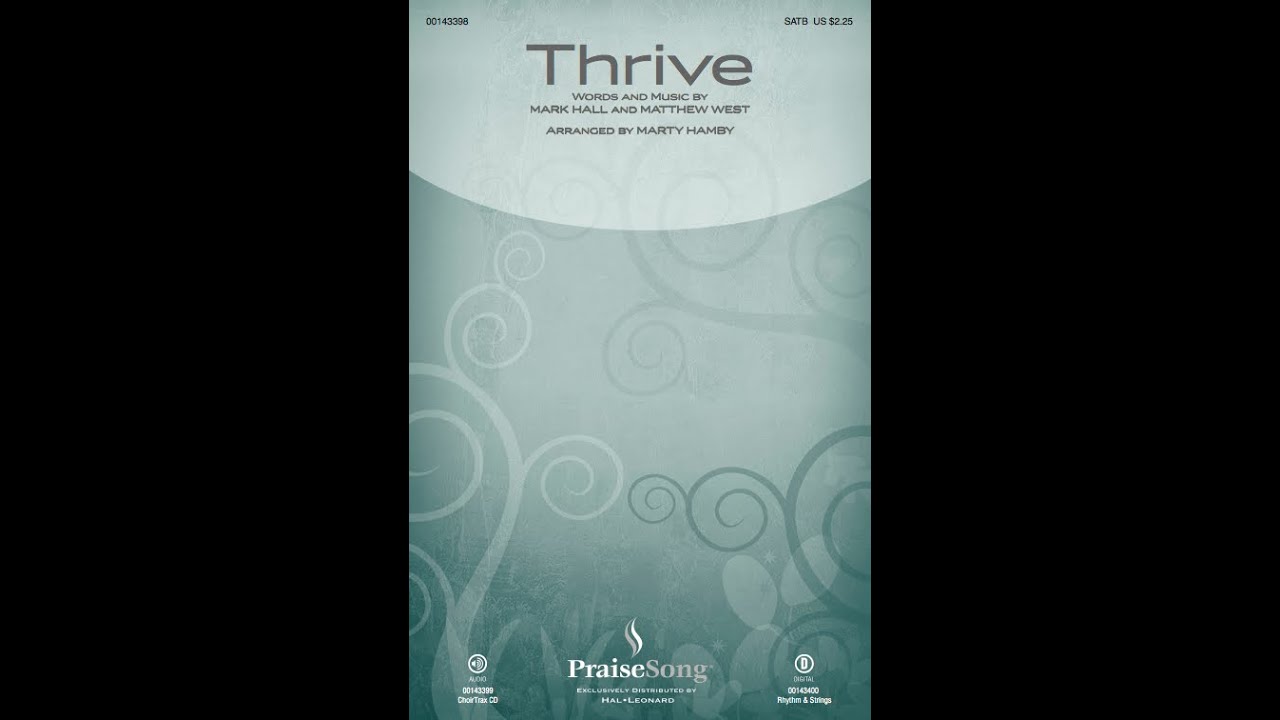 THRIVE (SATB Choir) - Casting Crowns/arr. Marty Hamby