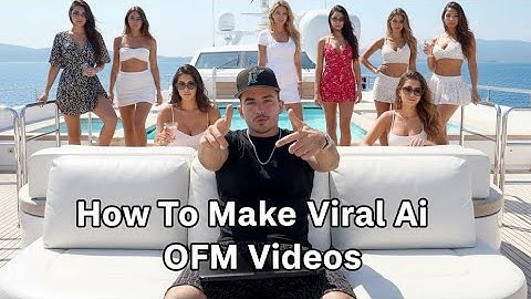 How To Make Ai OFM Videos And Earn $5,000 a Month