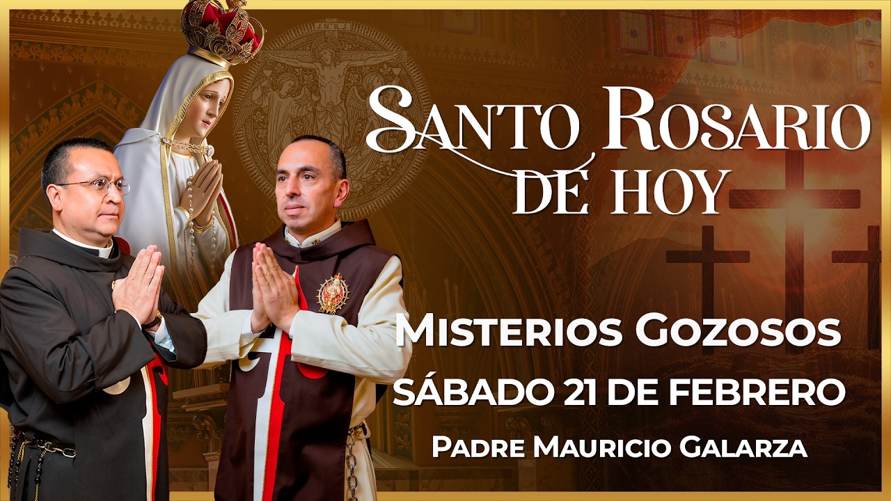 Santo Rosario de Hoy | Sábado 21 de Febrero - Misterios Gozosos #rosario #santorosario