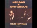 Miles Davis John Coltrane It Never Entered My Mind 1958 mp3