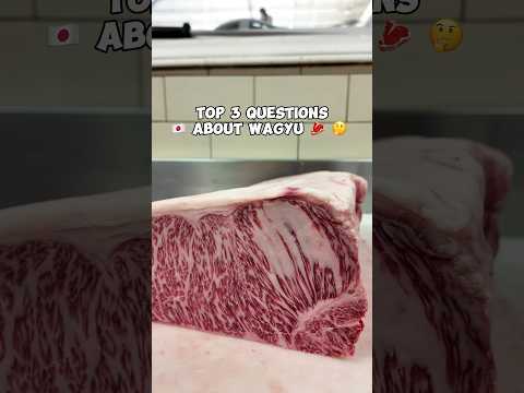 Let’s answer Top 3 Questions about Wagyu 🥩 🤔 #wagyu #steak