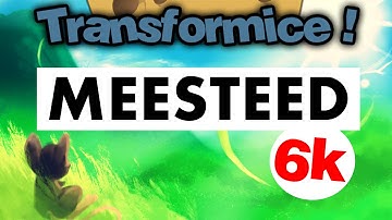 TRANSFORMICE - Meesteed 6k first