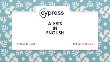 Cypress Beginner Part 13: Handling Alert in Cypress