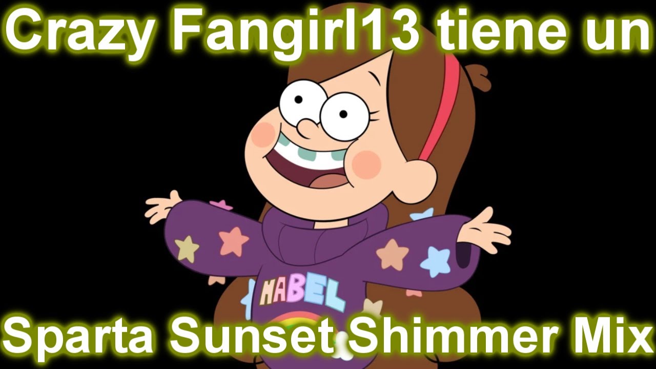 Crazy Fangirl13 tiene un Sparta Sunset Shimmer Mix - Crazy Fangirl13 tiene un Sparta Sunset Shimmer Mix