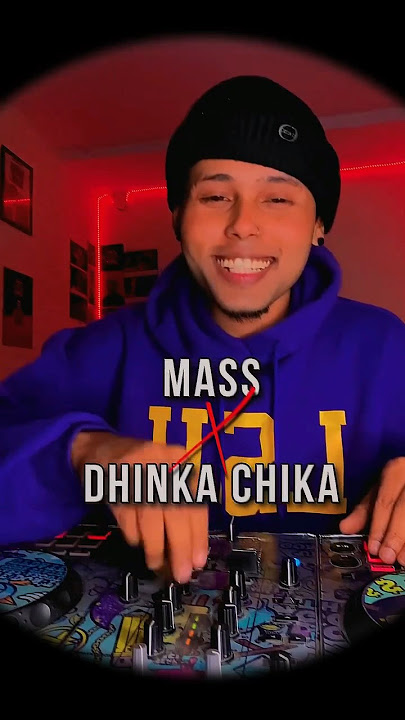 Mass X Dhinka Chika #dj #remix #music #reels #instagram #instagramreels #deejayinfeels #djinfeels