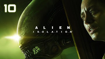 Alien: Isolation - HD Walkthrough Part 10 - Colonial Marshal Bureau