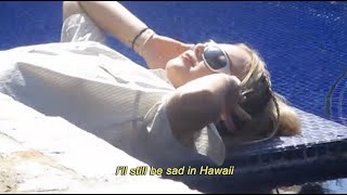 Claire Rosinkranz - Sad In Hawaii (Official Lyric Video)