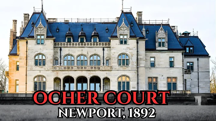 The Gilded Age Mansion Built to Humiliate The Vanderbilts | Ochre Court