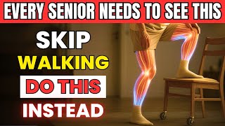 Seniors Stop Walking These 5 Movements Do Much More For You