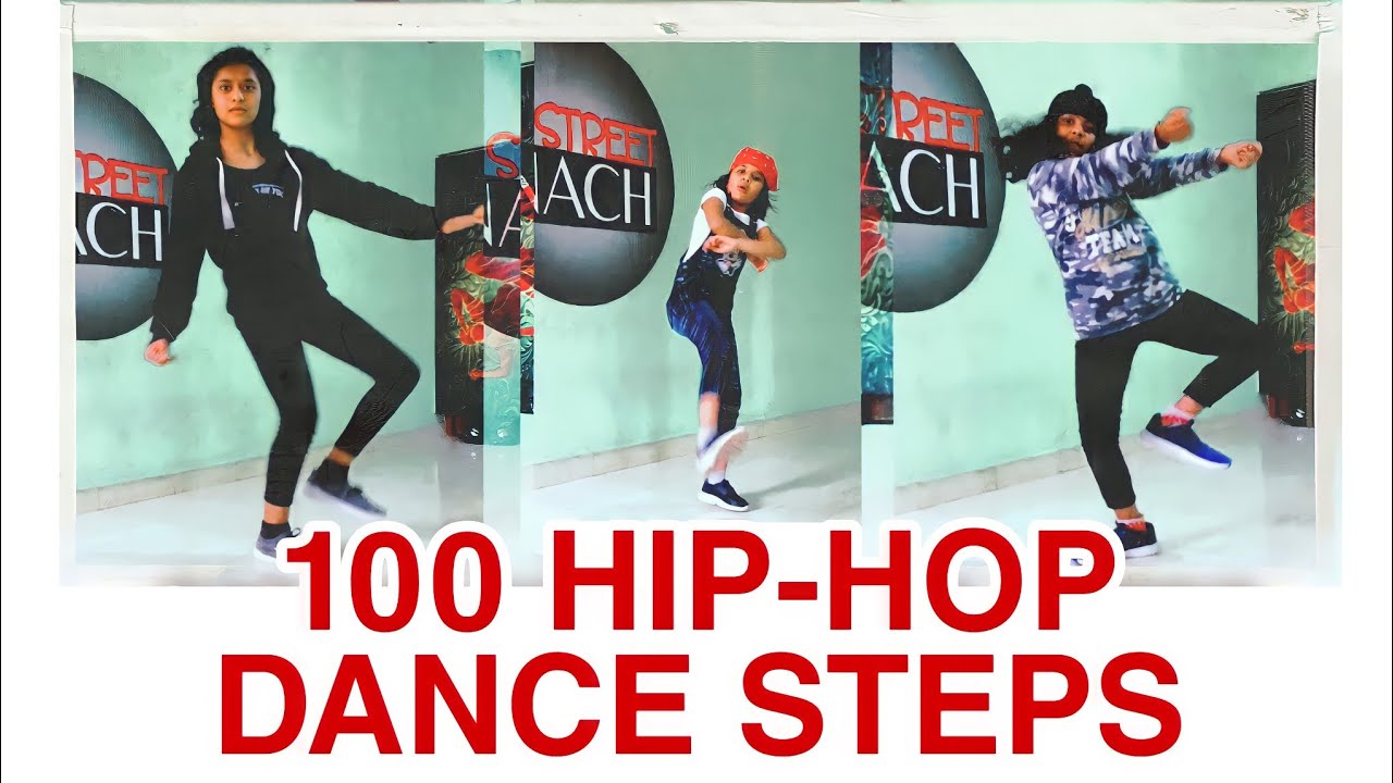 100 HIP-HOP DANCE STEPS | All hiphop dance basics foundations steps ...