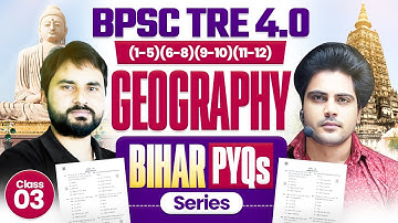 BPSC TRE 4.0 Bihar PYQs Series Geography / भूगोल Class 3 By Sachin Academy Live 5pm | Amit Sir