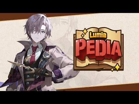 Henry's Lumiapedia - Eternal Return