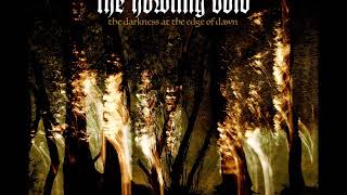 The Howling Void - The Darkness at the Edge of Dawn (Full Album)