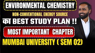 ENVIRONMENTAL CHEMISTRY | NON-CONVENTIAL ENERGY SOURCE KA BEST PLAN !! | MU | PRADEEP GIRI SIR