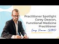 Practitioner Spotlight: Corey Deacon, Functional Medicine Practitioner