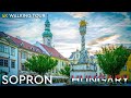 Sopron, Hungary - 4K Walking Tour - With Captions and Surrounding Sound [4k Ultra-HD 60fps]
