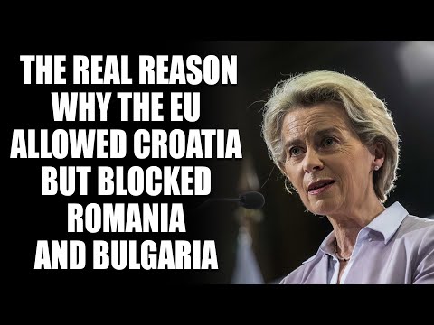 Why EU opened its borders for Croatia, but locked it for Romania and Bulgaria
