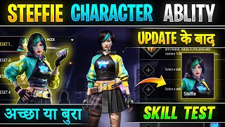 Free fire steffie character ability | steffie character test | steffie character skill after update