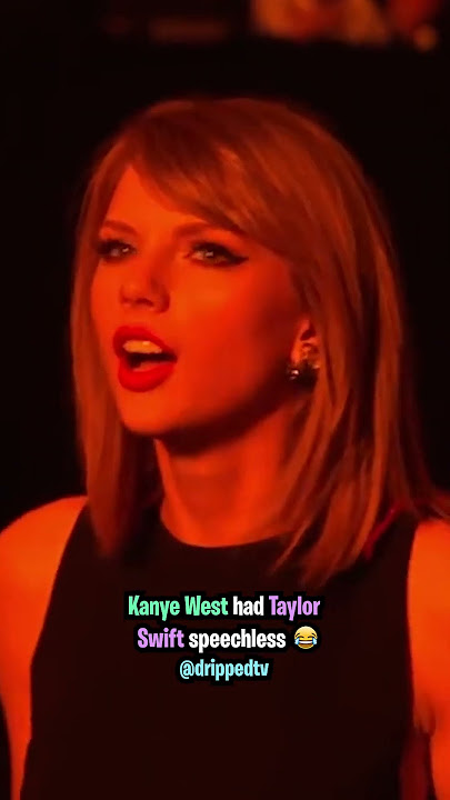 Kanye West Left Taylor Swift Speechless 😂