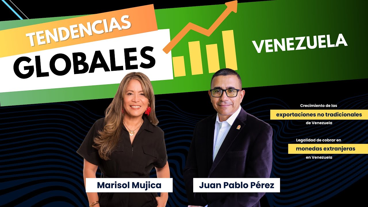 Tendencias Globales Venezuela - Episodio 4