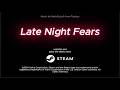 Late Night Fears - Grandpa's Food Window (Official Trailer)