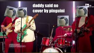 [GVKC #5] pinguini - Daddy Said No (Carson Coma Cover)