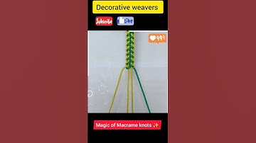 Magic of Macrame knots ✨ | video tutorial no.2 | #macrame #videotutorial #shorts #viral #2023