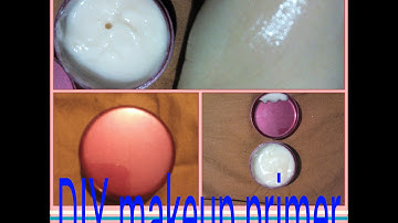 DIY Makeup Primer (cheap & easy)