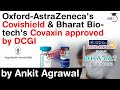 Oxford AstraZeneca Covishield & Bharat Biotech Covaxin approved by DCGI - India's 1st Covid Vaccines