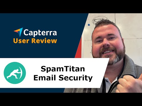 SpamTitan Email Security Review: Efficient Email Spam Filter