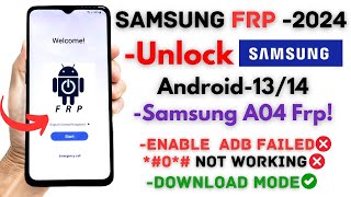 -Unlock Samsung A04 Frp Bypass Latest Security -Samsung Frp Google Account ADB Fix *0 Not Working