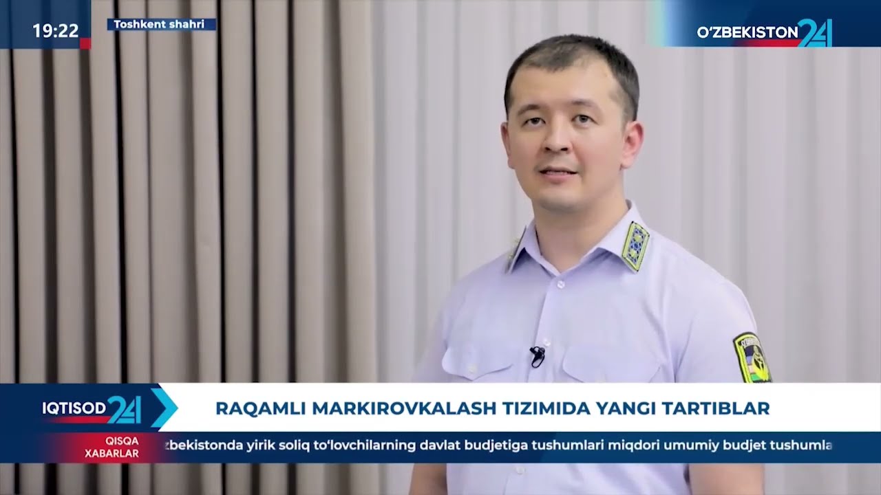 Raqamli markirovkalash tizimida yangi tartiblar