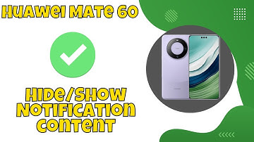 Huawei Mate 60 Lock Screen Notifications Settings || Hide/Show Notification content