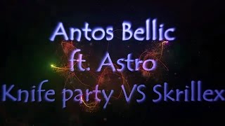 [SPECIAL] Knife Party VS Skrillex | ASTRO! & Antos Bellic Launchpad Cover