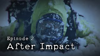 After Impact Episode 2 (2022)